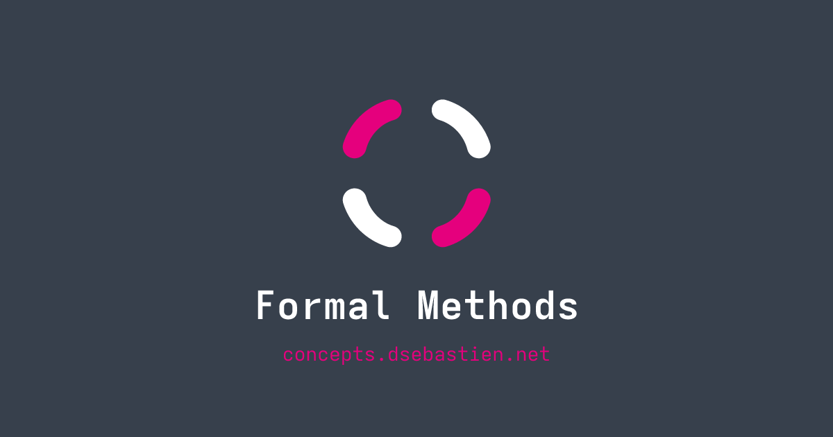 Formal Methods - Concepts
