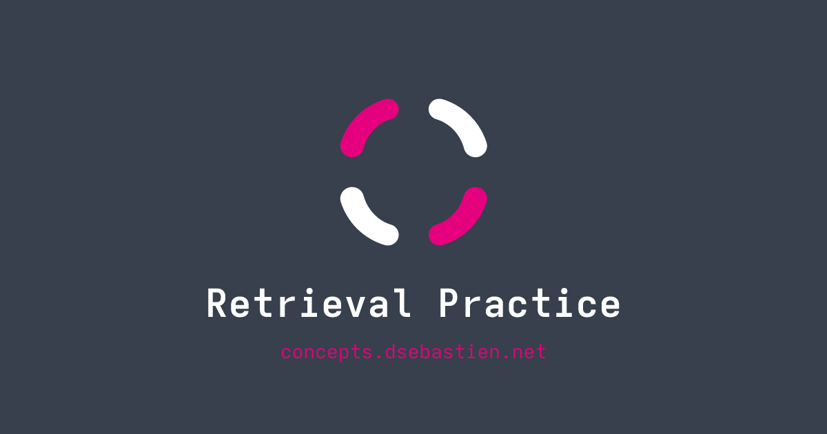 Retrieval Practice - Concepts